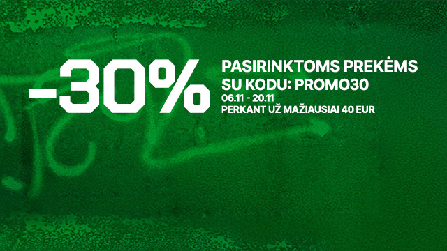30% nuolaida pasirinktoms prekėms su kodu PROMO30. Pasiūlymas galioja nuo 06.11 iki 20.11 perkant už mažiausiai 40 eurų. banner