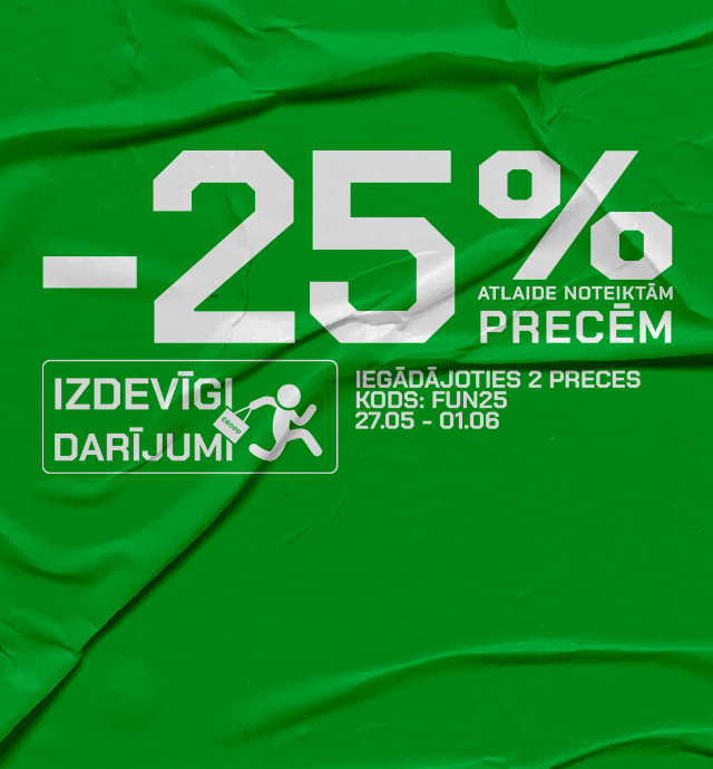 Akcija ar 25 % atlaidi noteiktām precēm, pērkot divas preces un izmantojot kodu FUN25, derīga no 27.05. līdz 01.06.