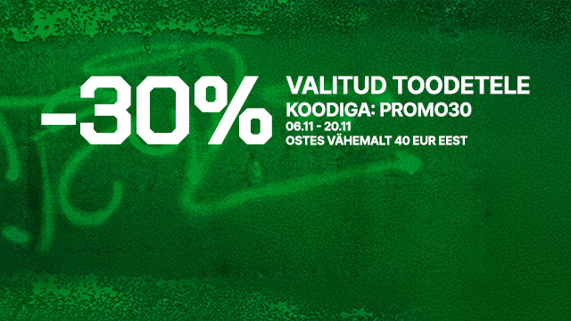 Valitud toodetele kehtib 30% soodustus, kasutades koodi PROMO30. Kampaania kestab 6. novembrist kuni 20. novembrini. Soodustuse saamiseks tuleb osta vähemalt 40 euro eest. banner